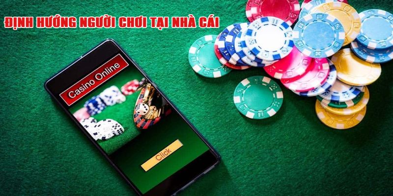 Chính Sách Trách Nhiệm Định hướng người chơi khi trải nghiệm dịch vụ